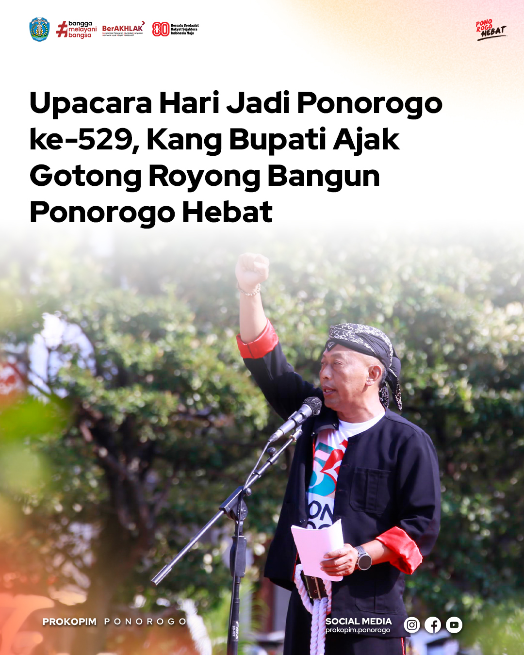 Ponorogo Rayakan Ulang Tahun Ke-529 dengan Semangat Gotong Royong