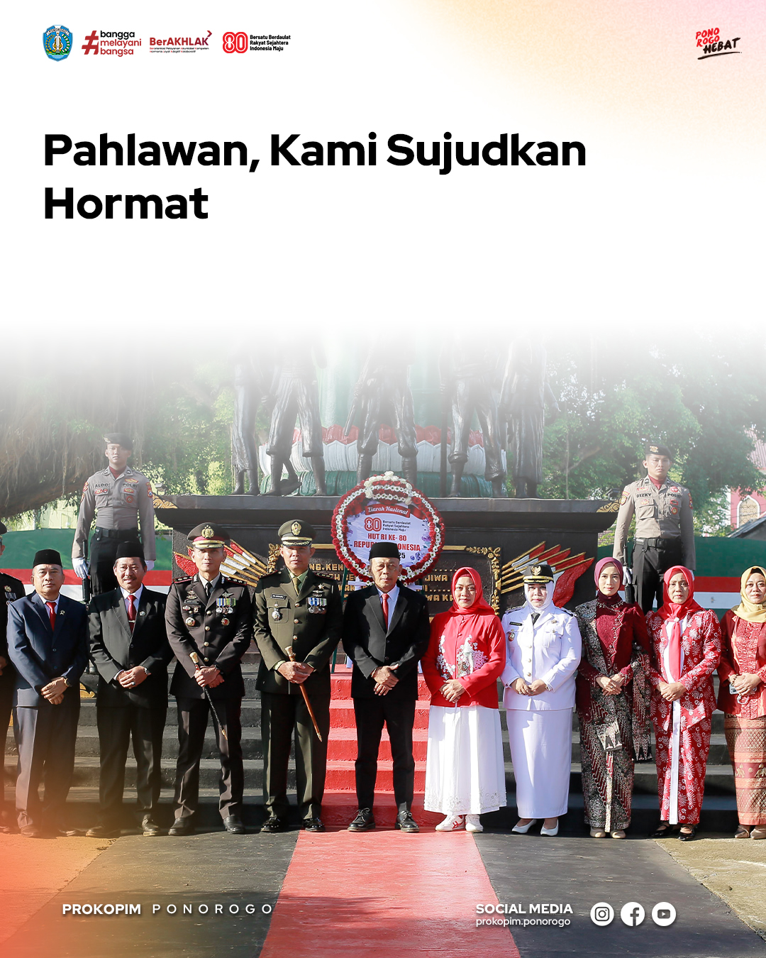 Doa dan Sumpah Rakyat untuk Para Pahlawan Bangsa Indonesia