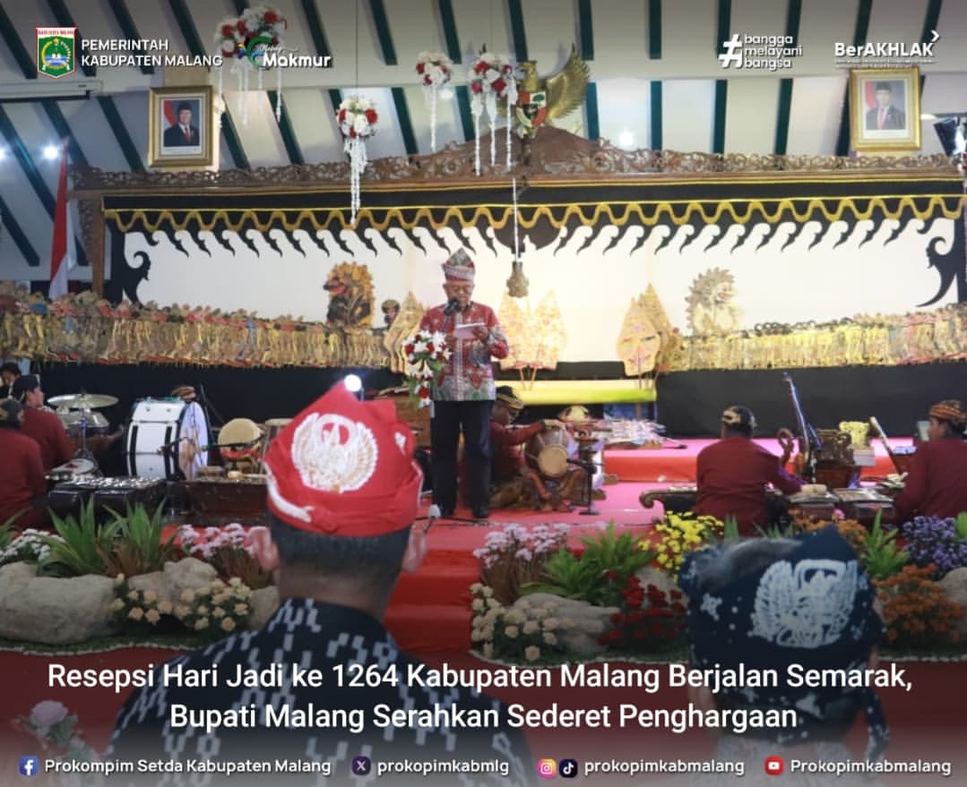 Resepsi dan Tasyakuran Peringatan Hari Jadi ke-1264 Kabupaten Malang