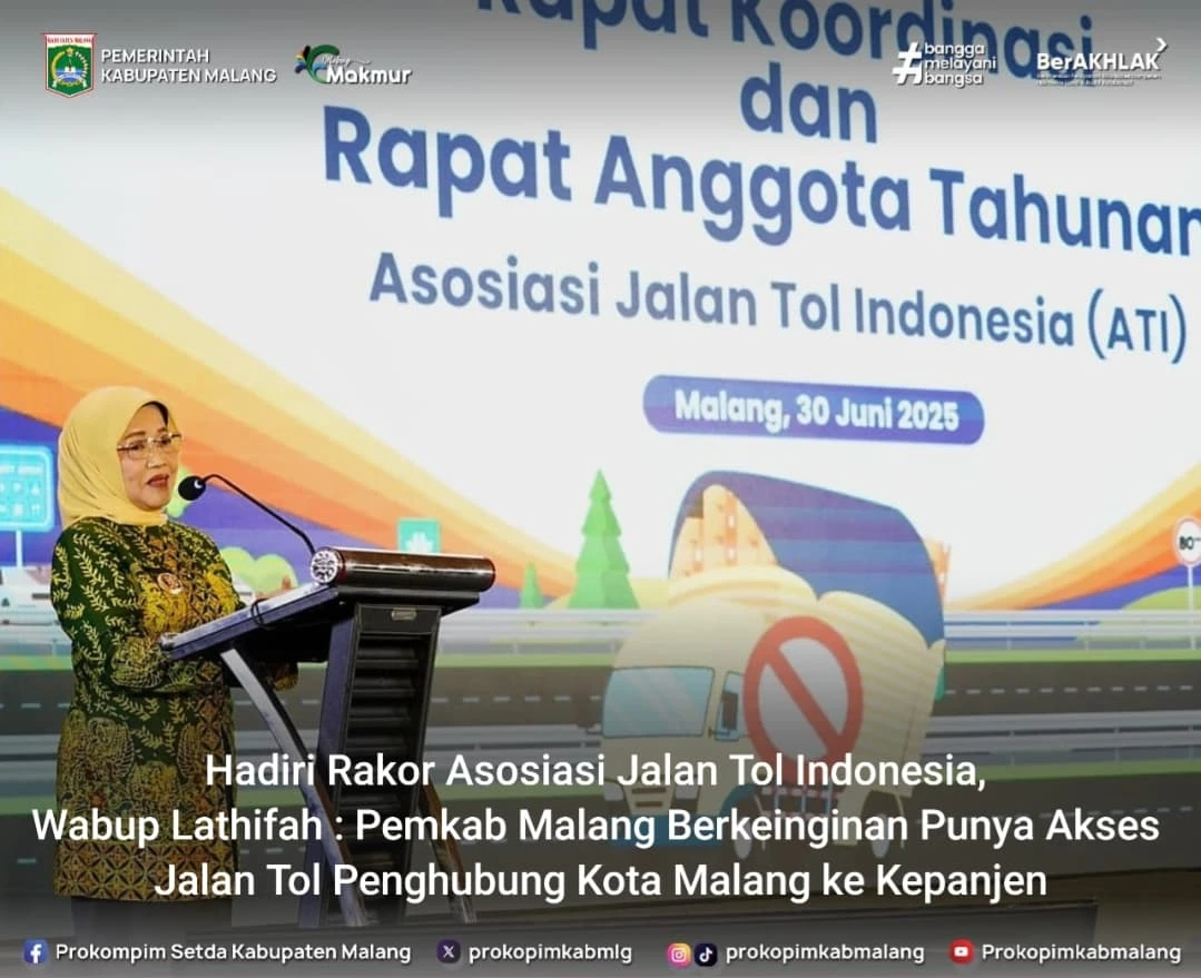 Wakil Bupati Malang Hadiri Rapat Koordinasi Asosiasi Jalan Tol Indonesia