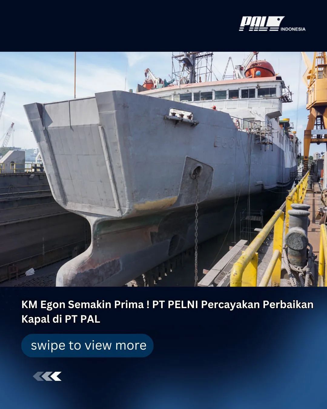 Perbaikan KM Egon: Kerjasama PT PELNI dan PT PAL